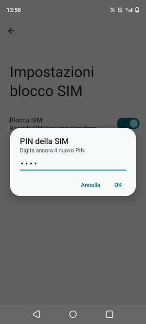 Conferma il Nuovo PIN della SIM e seleziona OK