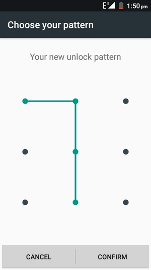 Draw the unlock pattern again and select CONFIRM