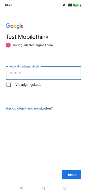 Indtast din adgangskode og vælg Næste