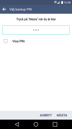 Ange en Backup PIN och välj NÄSTA