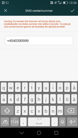 Ange SMS-center-numret och välj OK / SPARA