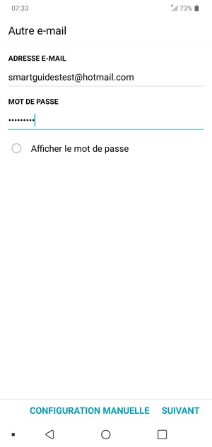 Saisissez votre adresse e-mail et votre mot de passe. Sélectionnez SUIVANT