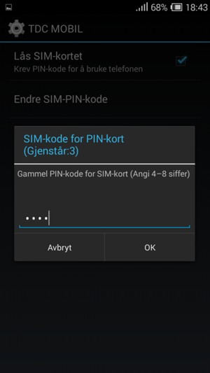 Skriv inn Gammel PIN-kode for SIM-kort og velg OK