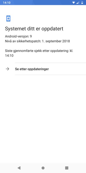 Hvis telefonen din er oppdatert, vil du se følgende skjermbilde