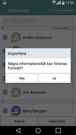 Välj Ja