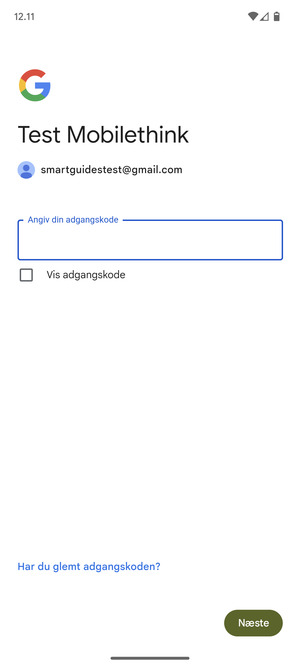 Indtast din adgangskode og vælg Næste