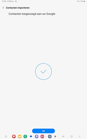 Uw contactpersonen worden opgeslagen naar uw Google-account en naar uw tablet de volgende keer dat Google gesynchroniseerd wordt.