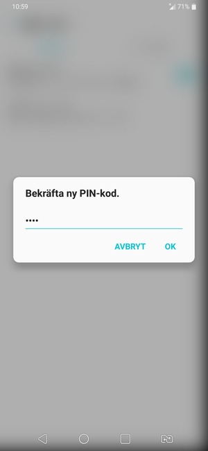Bekräfta din nya SIM-kort PIN och välj OK