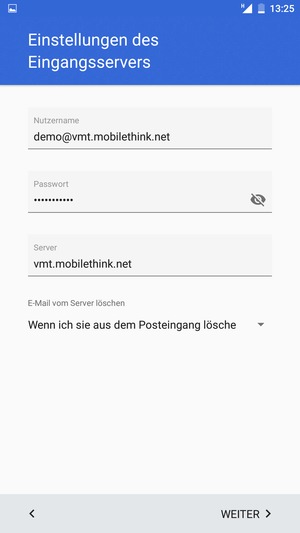 Geben Sie Nutzername und die Server-Adresse für eingehende Post ein. Wählen Sie WEITER