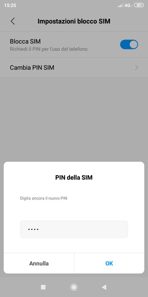 Conferma il nuovo PIN della SIM e seleziona OK