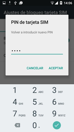 Confirme su nuevo PIN de tarjeta SIM y seleccione ACEPTAR