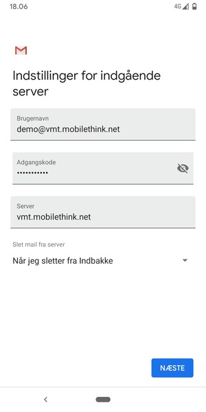 Indtast Brugernavn og indgående serveradresse. Vælg NÆSTE
