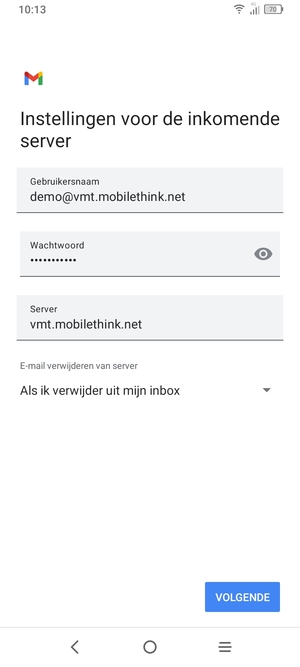 Voer Gebruikersnaam en inkomende serveradres in. Selecteer VOLGENDE