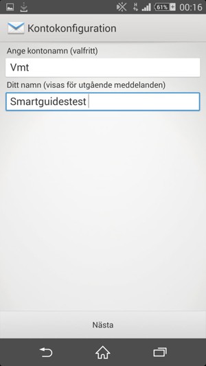 Ge ditt konto ett namn och ange ditt namn. Välj Nästa