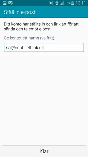 Ge ditt konto ett namn och välj Klar