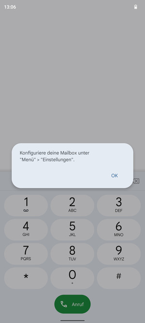 Falls Ihre Voicemail nicht eingerichtet ist, wählen Sie OK