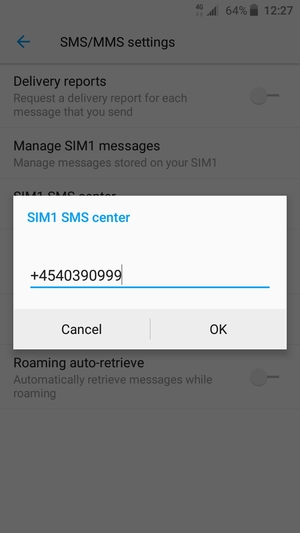 Enter the SIM SMS center number and select OK