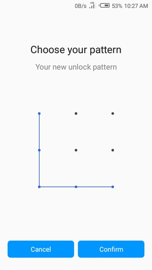 Draw the unlock pattern again and select Confirm