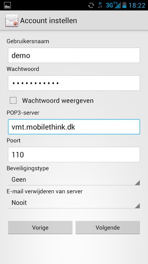 Voer Gebruikersnaam en binnenkomend serveradres in. Selecteer Volgende