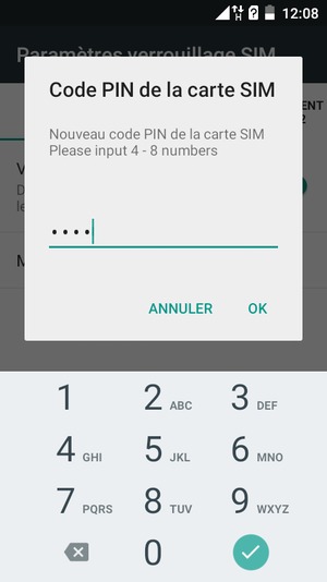 Saisissez votre Nouveau code PIN de la carte SIM et sélectionnez OK