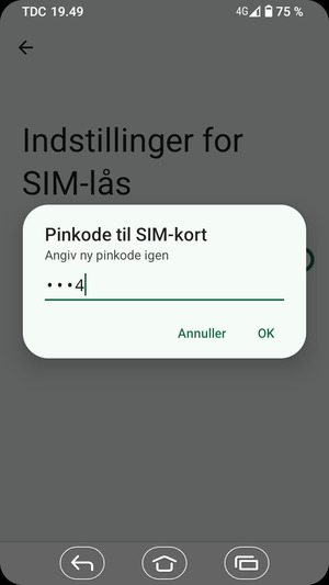 Bekræft din nye pinkode til SIM-kort og vælg OK
