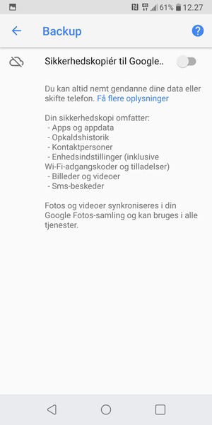 Aktiver Sikkerhedskopiér til Google..