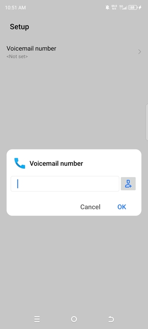 Enter the Voicemail number and select OK