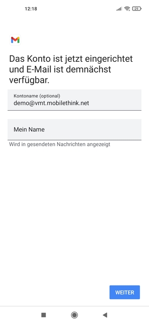 Geben Sie Ihrem Konto einen Namen und geben Sie Ihren Namen ein. Wählen Sie WEITER