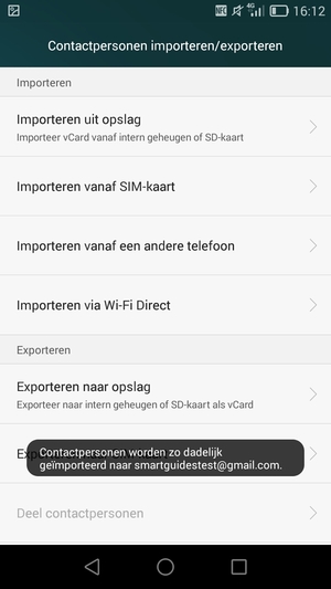 Uw contactpersonen worden opgeslagen naar uw Google-account en naar uw telefoon de volgende keer dat Google gesynchroniseerd wordt.