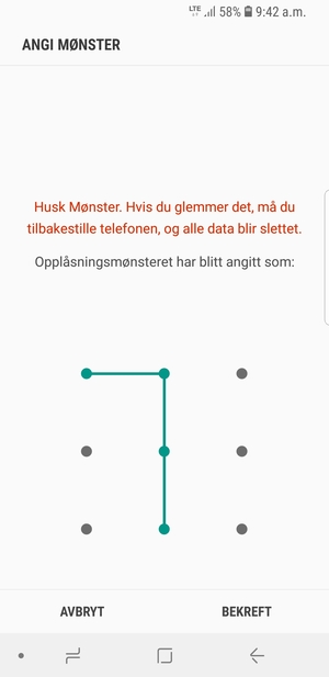 Tegn opplåsingsmønsteret igjen og velg BEKREFT