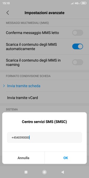 Inserisci il numero di Centro servizi SMS (SMSC) e seleziona OK