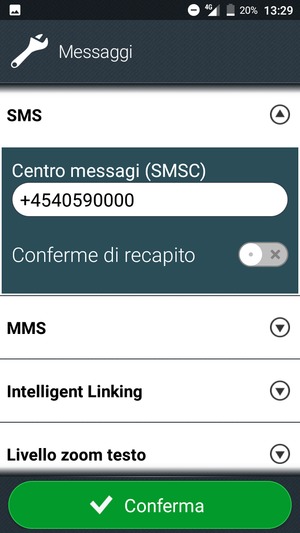 Inserisci il numero di Centro messagi (SMSC) e seleziona Conferma