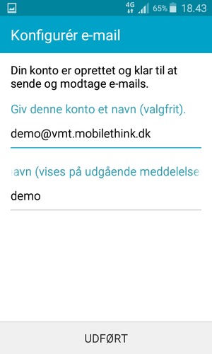 Giv din konto et navn og indtast dit navn. Vælg UDFØRT