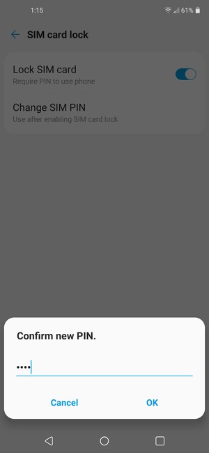 Confirm your new SIM PIN and select OK