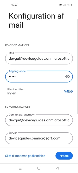 Indtast Brugernavn og Exchange serveradresse. Vælg Næste