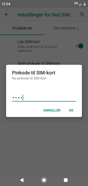 Indtast din Nye pinkode til SIM-kort og vælg OK