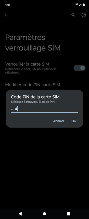 Veuillez confirmer votre nouveau code PIN de la carte SIM et sélectionner OK