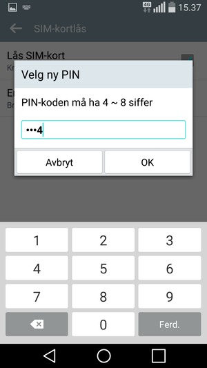 Skriv inn din nye PIN-kode og velg OK