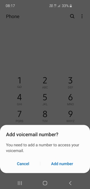 If your voicemail is not set up, select Add number