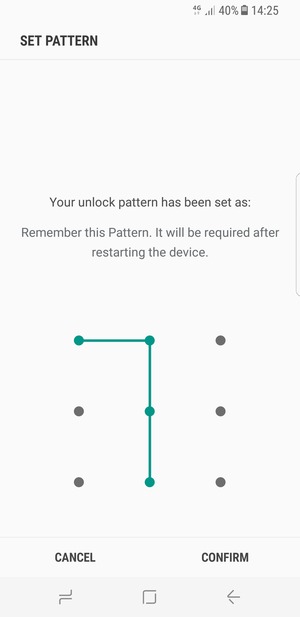 Draw the unlock pattern again and select CONFIRM