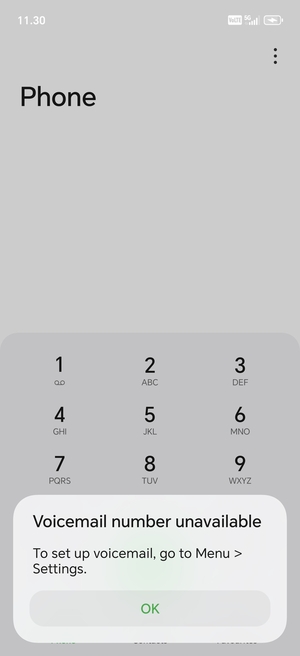 If your voicemail is not set up, select OK