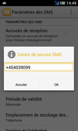 Saisissez le numéro du Centre de service SMS et sélectionnez OK