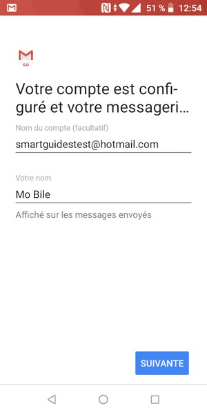 Donnez un nom à votre compte et saisissez votre nom. Sélectionnez SUIVANTE