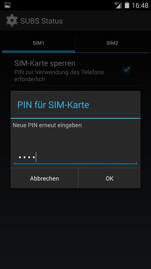 Bestätigen Sie Ihre neue PIN für SIM-Karte und wählen Sie OK