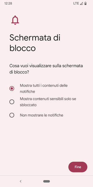 Seleziona la tua opzione preferita e poi Fine