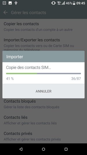 Vos contacts vont être enregistrés sur votre compte Google et dans votre téléphone lors de la prochaine synchronisation de Google.