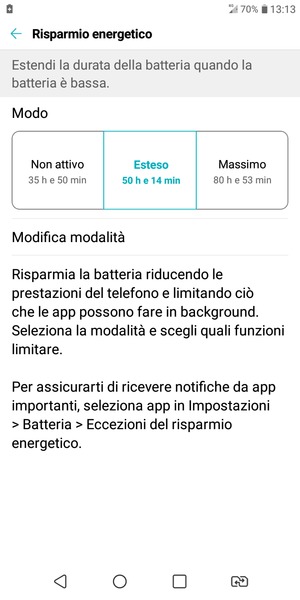 Abilitando la modalità Risparmio energetico, il telefono diventerà un po' più lento e lo schermo meno luminoso.