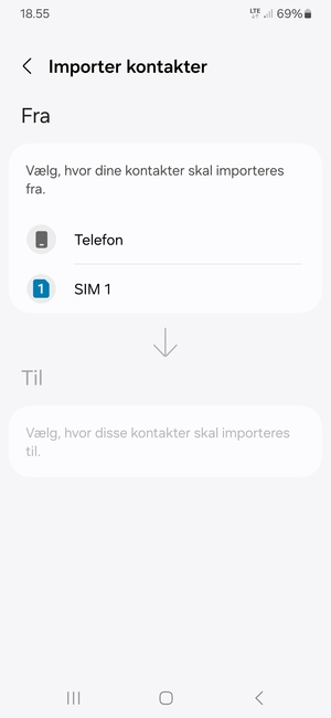 Vælg SIM 1 eller SIM 2