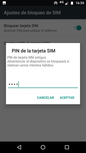 Introduzca su PIN de tarjeta SIM antiguo y seleccione ACEPTAR