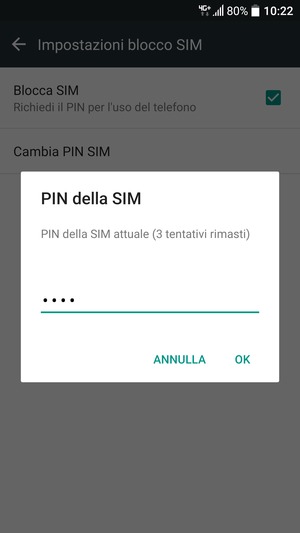Inserisci PIN della SIM attuale e seleziona OK